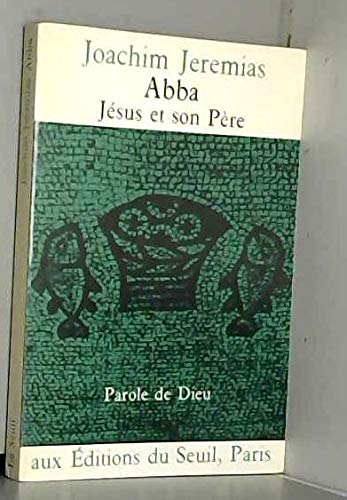 Abba, Jésus et son père