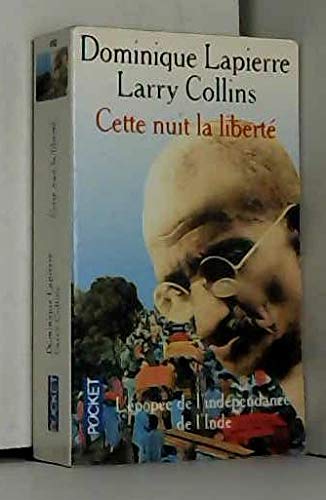 Cette nuit la liberté: Récit