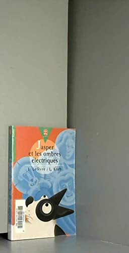 Jasper et les ombres électriques