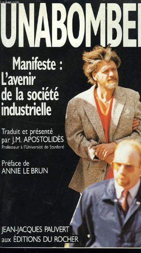 Manifeste: L'avenir de la société industrielle