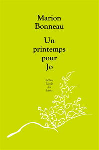 Un printemps pour Jo