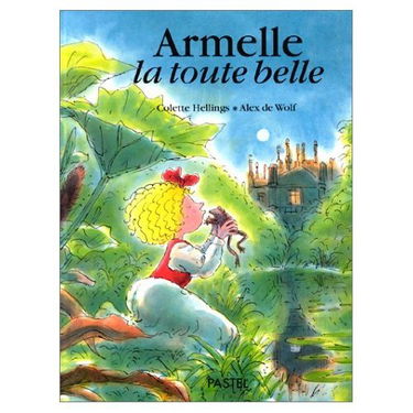 Armelle la toute belle