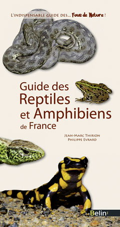 Guide des reptiles et amphibiens de France