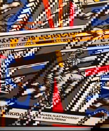 L'Art en Europe : les années décisives, 1945-1953