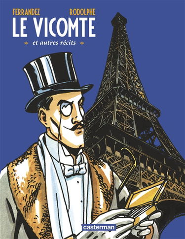 Le Vicomte : et autres récits