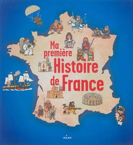 Ma première histoire de France