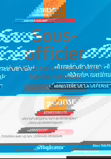 Sous-officier armée de terre, armée de l'air, Marine nationale, ministère de la Défense 2016 : admissibilité, admission