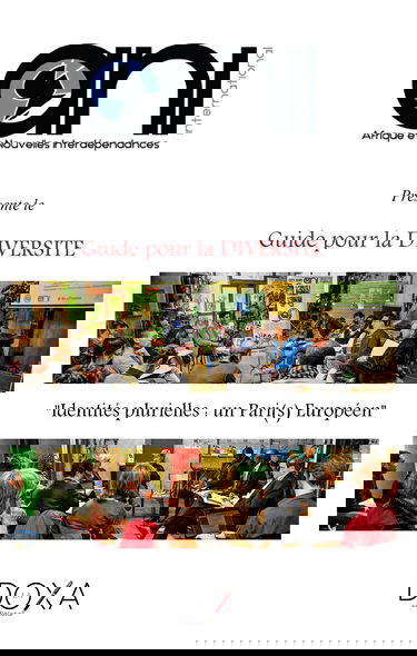 Guide pour la diversite - 'identites plurielles : un pari(s) europeen