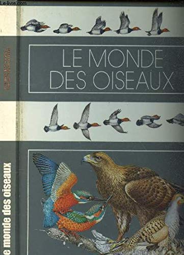 Le Monde des oiseaux