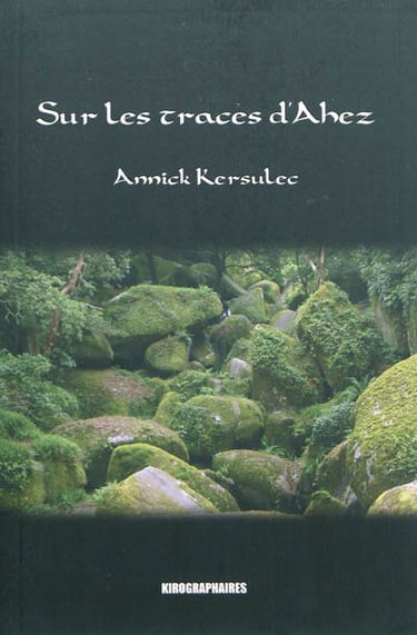 Sur les traces d'Ahez