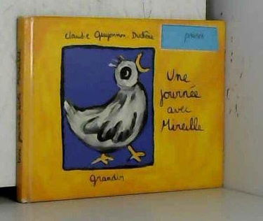 Une journée avec Mireille