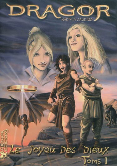 Dragor. Vol. 1. Le joyaux des dieux
