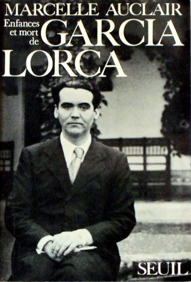 Enfance et mort de garcia lorca.