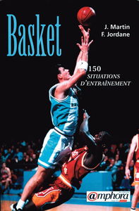 Basket : 200 situations d'entraînement