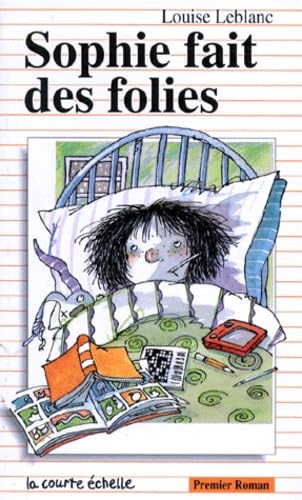 Sophie Fait Des Folies