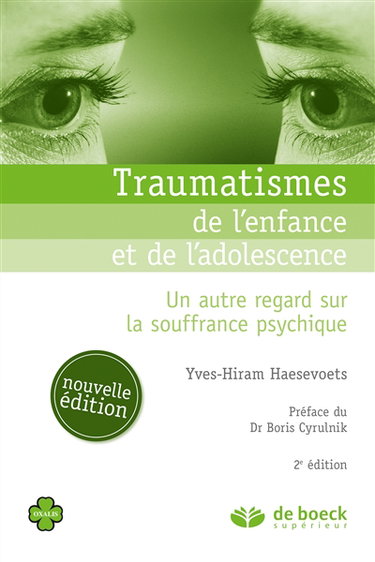 Couverture de Traumatismes de l'enfance et de l'adolescence : un autre regard sur la souffrance psychique