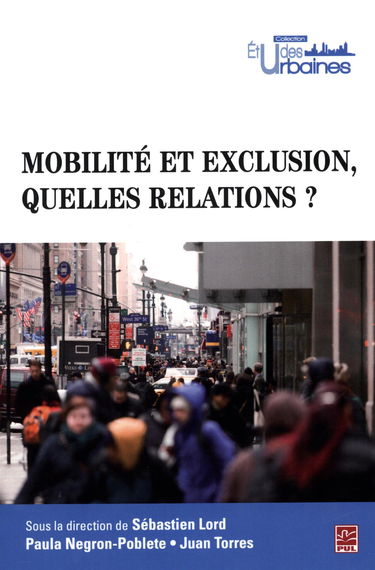 Mobilité et exclusion, quelles relations ?