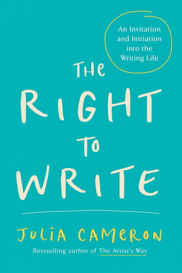 Couverture de The Right to Write: An Invitation and Initiation into the Writing Life