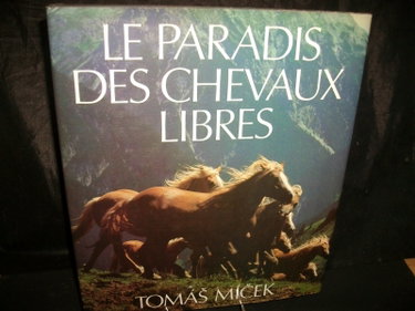 Couverture de Paradis des chevaux libres (Le)