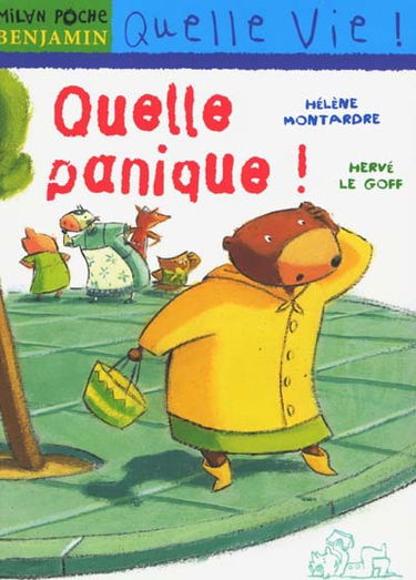Quelle panique !