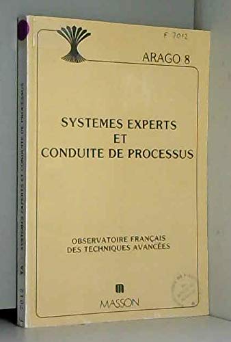 Système experts et conduite de processus