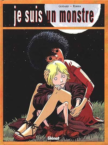 Je suis un monstre. Vol. 1