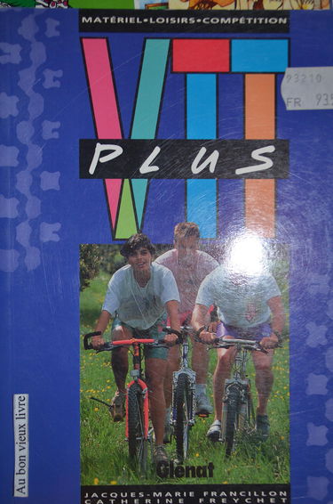 VTT plus : matériel, loisirs, compétition