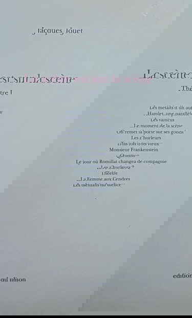 La Scène est sur la scène. Vol. 1