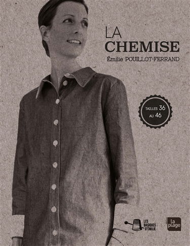 La chemise : tailles 36 au 46