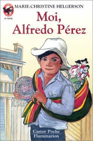 Moi, alfredo perez: - VIVRE AUJOURD'HUI, JUNIOR DES 9/10 ANS