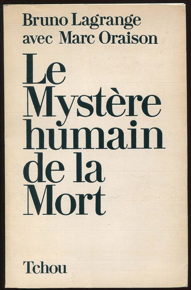 Le Mystère humain de la mort
