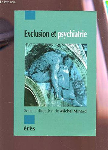 Exclusion et psychiatrie
