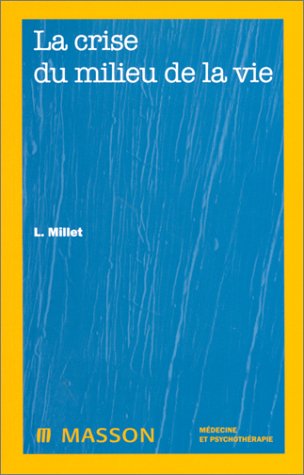 La crise du milieu de la vie