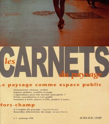 Couverture de Les carnets du paysage. Vol. 1. Le paysage comme espace public