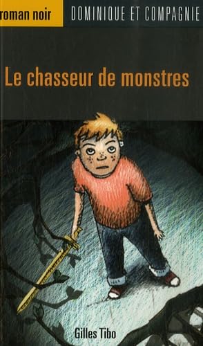 Le chasseur de monstres