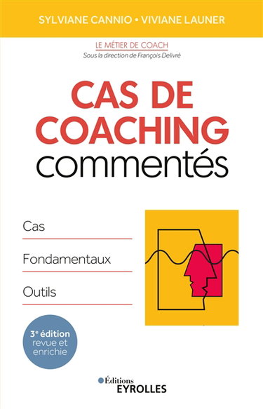 Couverture de Cas de coaching commentés : cas, fondamentaux, outils