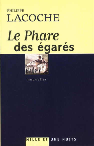 Le phare des égarés