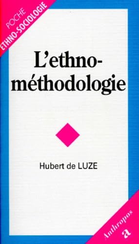 L'ethnométhodologie