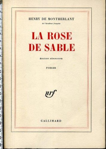 Couverture de La rose de sable. édition définitive.