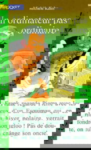 Un ordinateur pas ordinaire