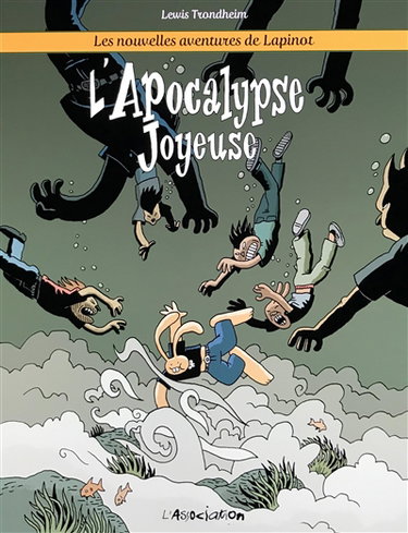 Couverture de Les nouvelles aventures de Lapinot. Vol. 5. L'apocalypse joyeuse