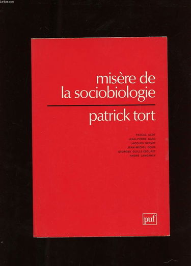Misère de la sociobiologie