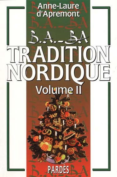 Tradition nordique. Vol. 2