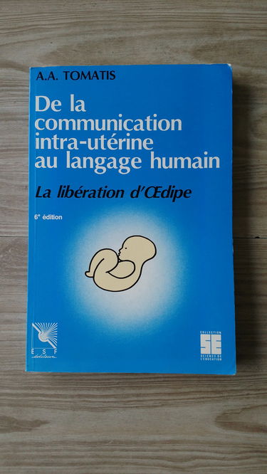 De la communication intra-utérine au langage humain : la libération d'Oedipe