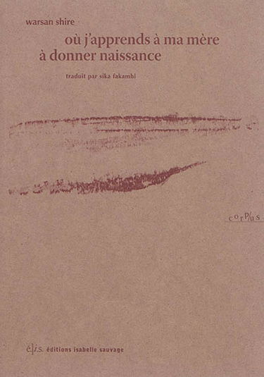 Où j'apprends à ma mère à donner naissance