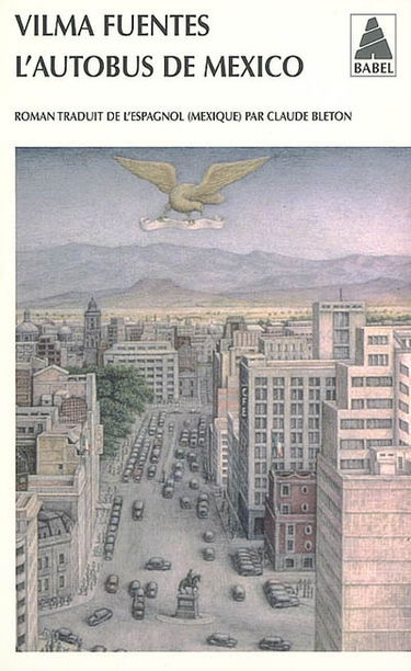 L'autobus de Mexico : seize quartiers de la ville d'une enfant