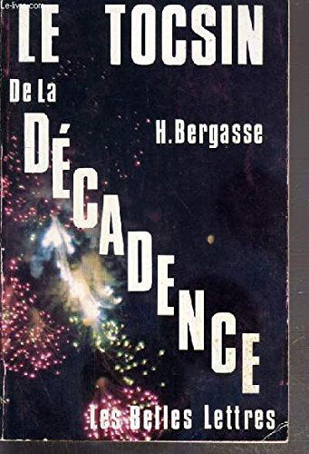 Le toscin de la décadence