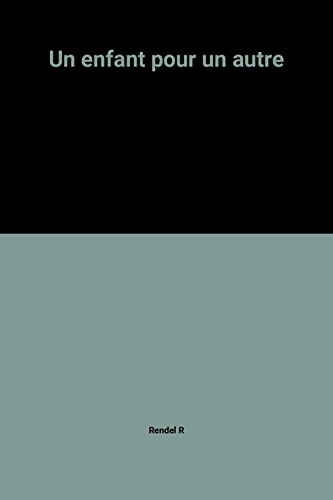 Un enfant pour un autre