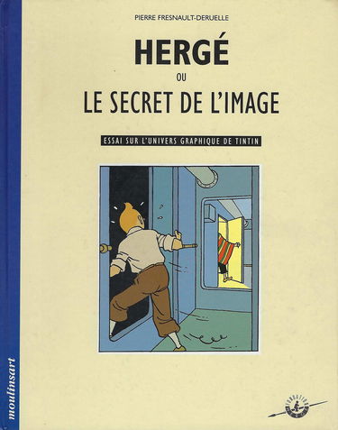 Hergé ou Le secret de l'image