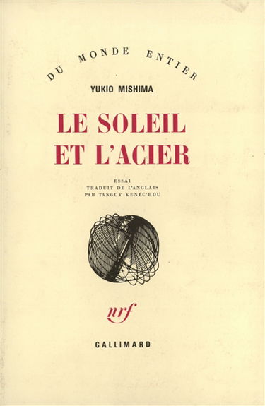 Le Soleil et l'acier : essai